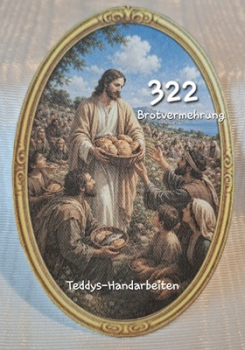 Heiligenbild  HB-CH-F322  Brotvermehrung  (ohne Stickrand)  70x100mm