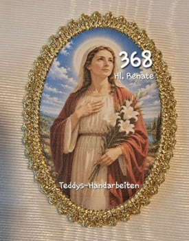 Heiligenbild  HB-CH-F368 Hl. Renate   mit Goldrand  75x105mm