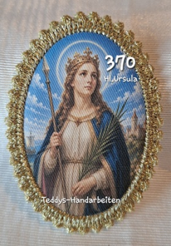 Heiligenbild  HB-CH-F370 Hl. Ursula   mit Goldrand 75x105mm