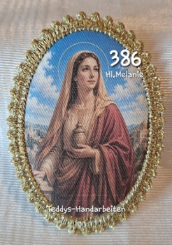 Heiligenbild  HB-CH-F386 Hl. Melanie    mit Goldrand 75x105mm