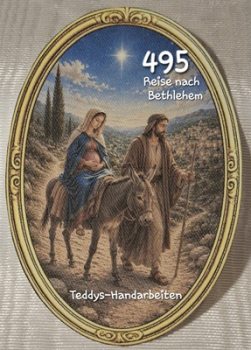 Heiligenbild  HB-CH-D495 Reise nach Bethlehem  (ohne Stickrand)  60x85mm